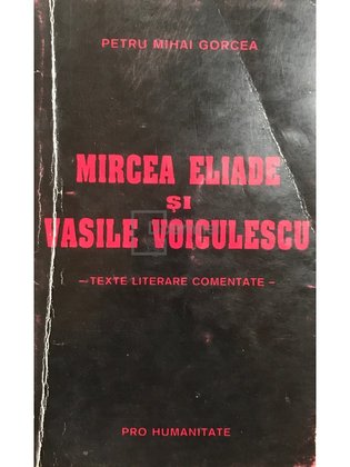 Mircea Eliade și Vasile Voiculescu