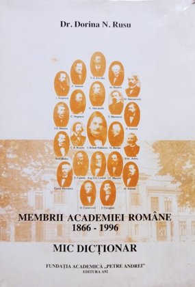 Membrii Academiei Romane 1866 - 1996