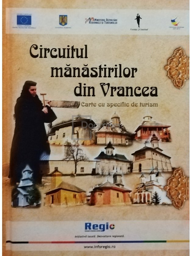 Circuitul manastirilor din Vrancea