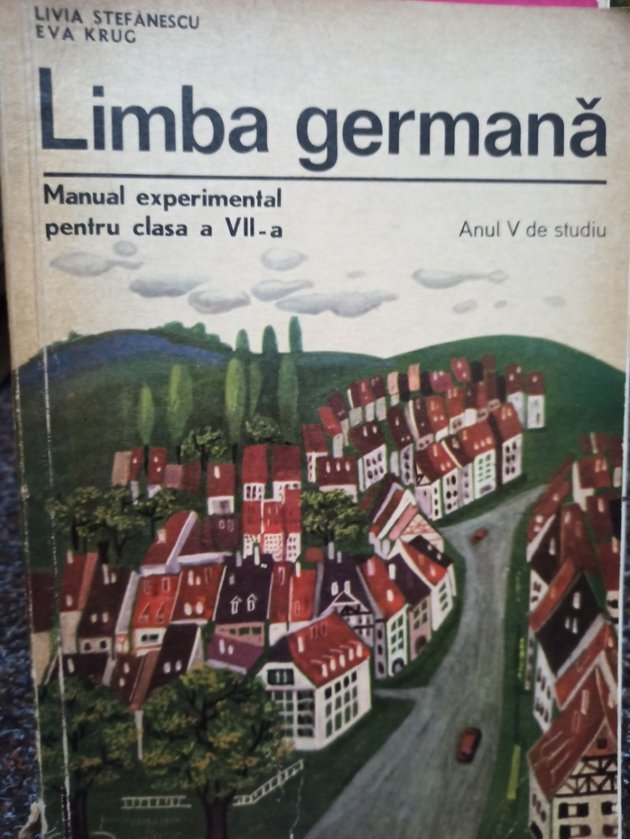 Limba germana. Manual experimental pentru clasa a VIIa