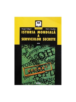 Istoria mondiala a serviciilor secrete, vol. 3