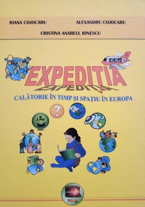 Expeditia - calatorie in timp si spatiu in Europa