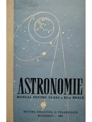 Astronomie - Manual pentru clasa a XI-a reala
