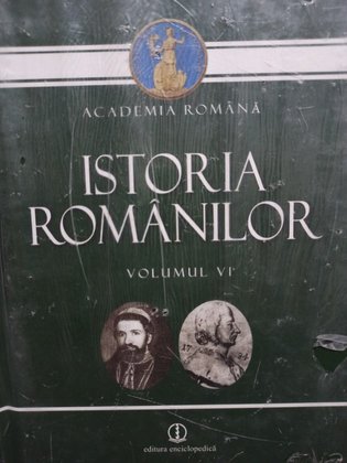 Istoria romanilor, vol. VI