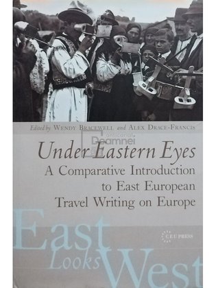 East looks west, vol. 2 - Under Eastern Eyes