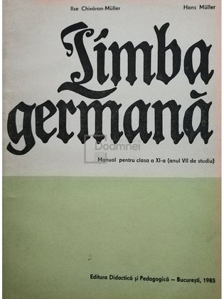 Limba germana - Manual pentru clasa a XI-a (anul VII de studiu)