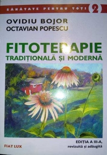 Fitoterapie traditionala si moderna, Editia a 3a