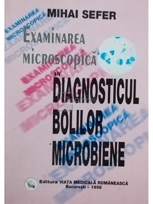 Examinarea microscopica in diagnosticul bolilor microbiene