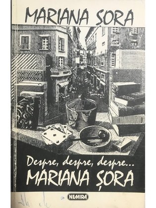 Despre, despre, despre... Mariana Șora
