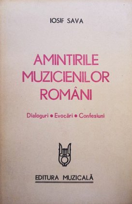 Amintirile muzicienilor români
