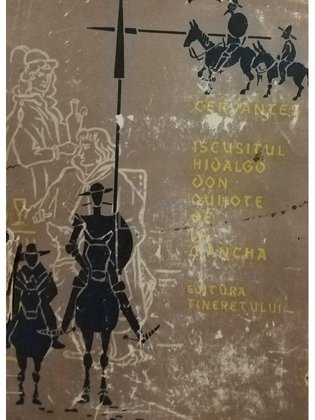 Iscusitul Hidalgo, Don Quijote de la Mancha