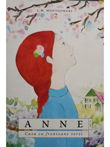 Anne, vol. 2 - Casa cu frontoane verzi