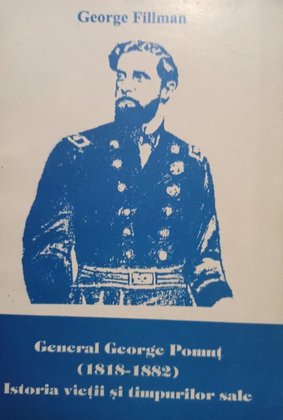 General George Pomut (1818 - 1882)