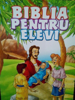 Biblia pentru elevi