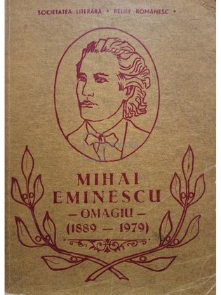 Mihai Eminescu omagiu (1889 - 1979)