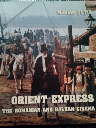Orient Express. The Romanian and Balkan cinema