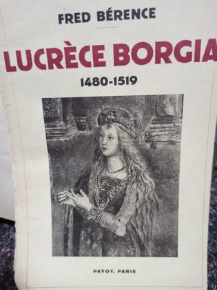 Lucrece Borgia 1480 1519