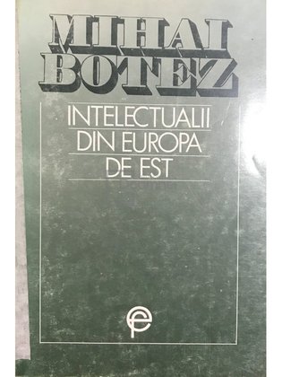Intelectualii din Europa de Est