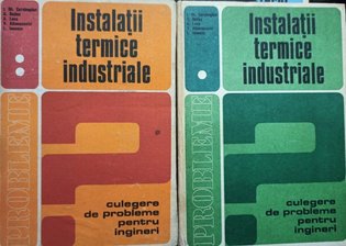 Instalatii termice industriale, 2 vol.