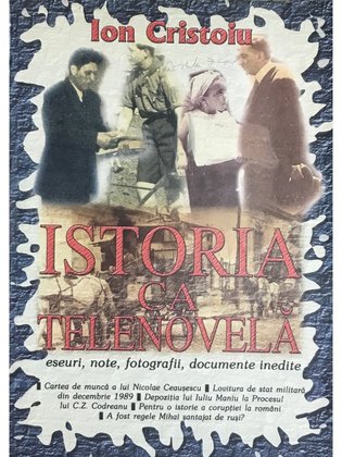 Istoria ca telenovelă - vol. II
