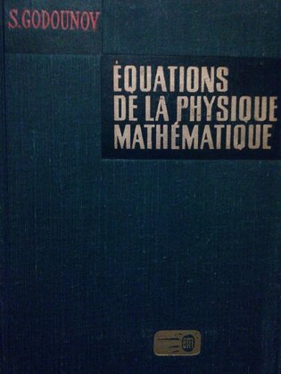 Equations de la physique mathematique