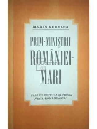 Prim-miniștrii României-Mari