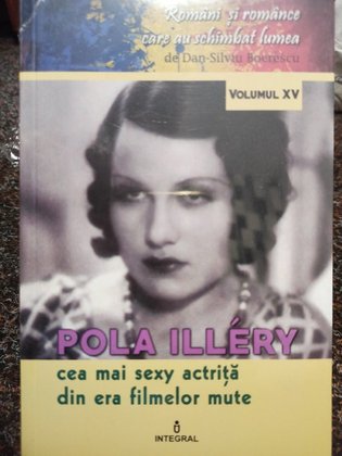 Pola Illery - Cea mai sexy actrita din era filmelor mute