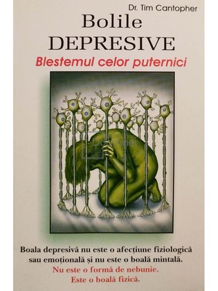 Bolile depresive. Blestemul celor puternici