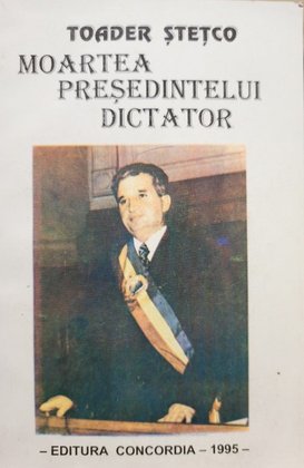 Moartea presedintelui dictator