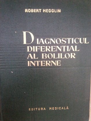 Diagnosticul diferential al bolilor interne