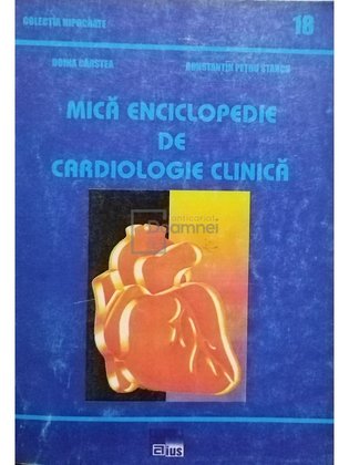 Mica enciclopedie de cardiologie clinica