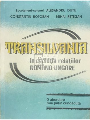 Transilvania în evoluția relațiilor româno-ungare