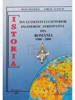 Istoria invatamantului superior ingineresc aerospatial din Romania 1900-2000