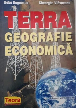 TERRA - GEOGRAFIE ECONOMICA