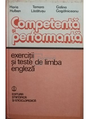 Competență și performanță. Exerciții și teste de limba engleză