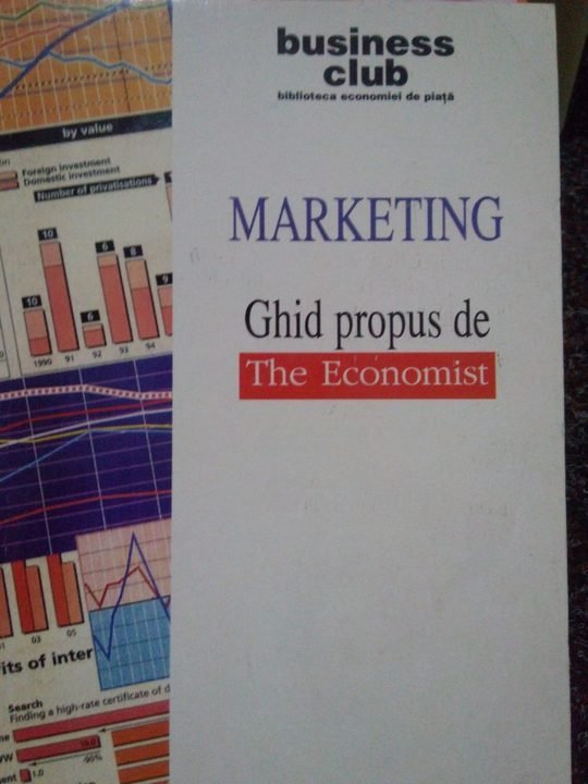 Marketing. Ghid propus de the economist