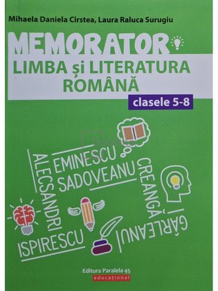 Memorator de limba si literatura romana clasele 5-8