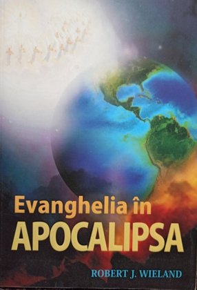 Evanghelia in apocalipsa