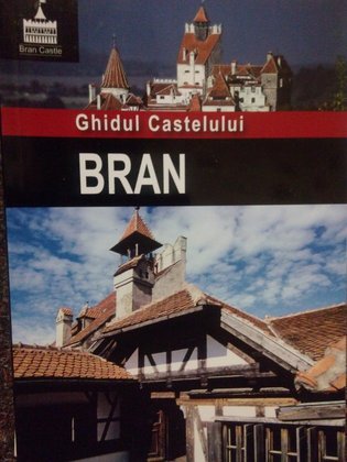 Ghidul Castelului Bran