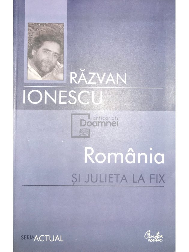 România și Julieta la fix (semnată)