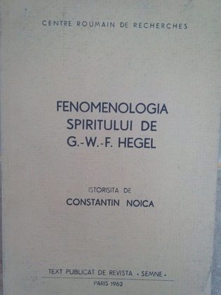 W.F. Hegel - Fenomenologia spiritului