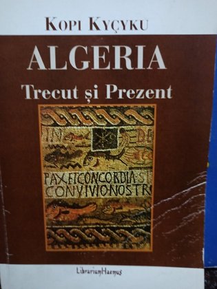 Algeria Trecut si prezent