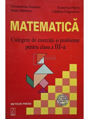 Matematica - Culegere de exercitii si probleme pentru clasa a III-a