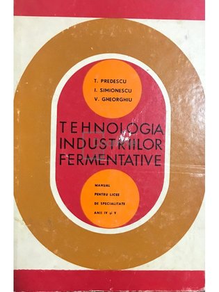 Tehnologia industriilor fermentative