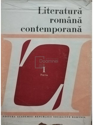 Literatura romana contemporana, vol. 1 - Poezia