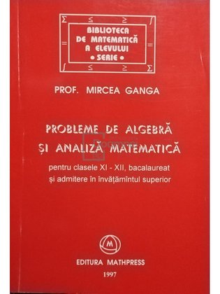 Probleme de algebra si analiza matematica