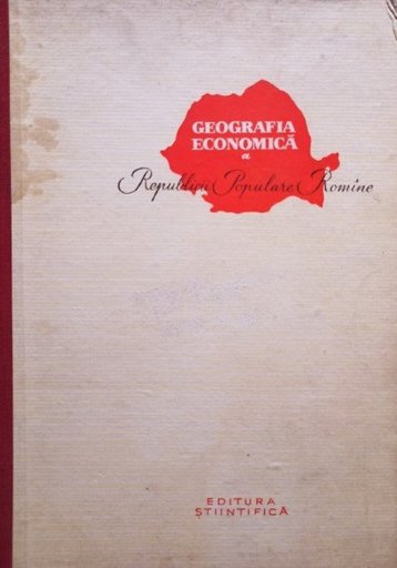 Geografia economica a Republicii Populare Romane