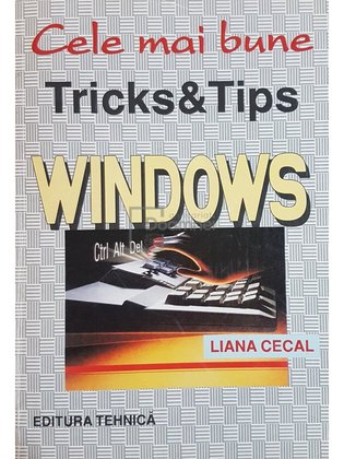 Cele mai bune tricks & tips - Windows