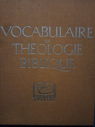 Vocabulaire de theologie biblique