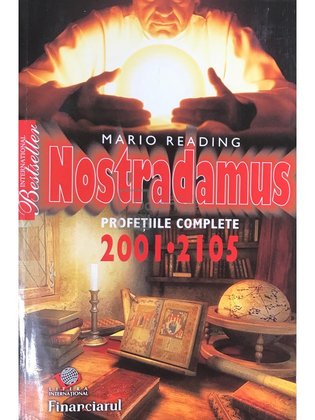 Nostradamus - Profețiile complete 2001-2105